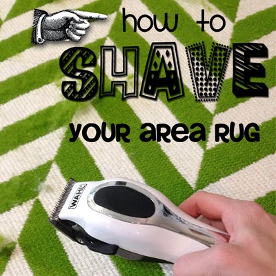 a little of this, a little of that: How to {shave} your Area Rug